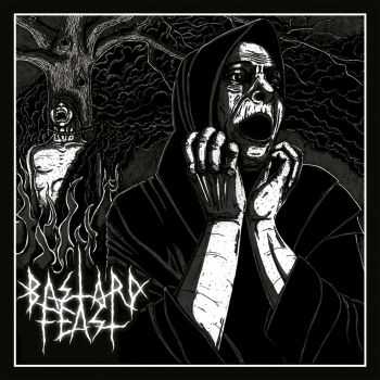 Bastard Feast - Osculum Infame (2014) Bastard Feast - Osculum Infame (2014)