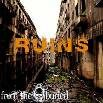 From the Buried - Ruins (2014)