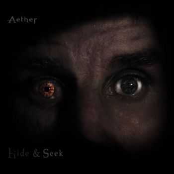 Aether - Hide & Seek (2014)
