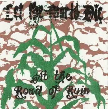 Let the World Die - At the Road of Ruin (2012) Let the World Die - At the Road of Ruin (2012)