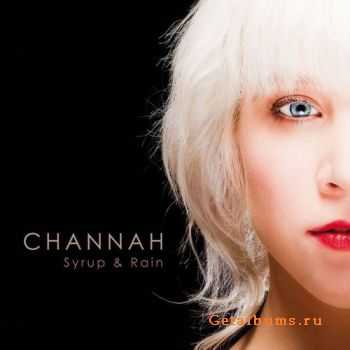 Channah - Syrup & Rain (2014)