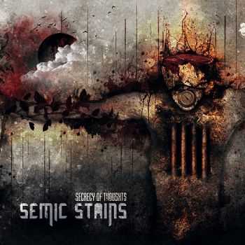 Semic Stains - Secrecy of Thoughts (2014) Semic Stains - Secrecy of Thoughts (2014)