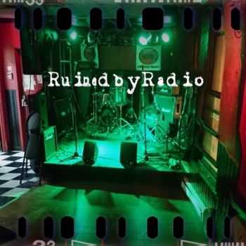 Ruined By Radio - Ruined By Radio 2014