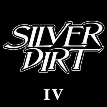Silver Dirt - 4 (EP) 2014
