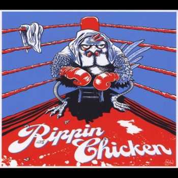 Rippin Chicken - Rippin Chicken 2014