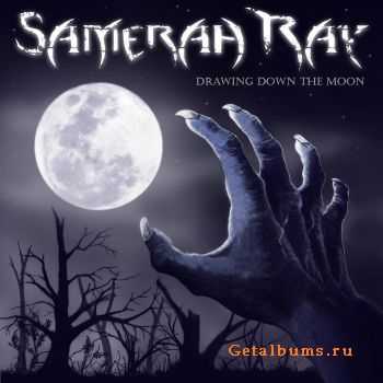 Samerah Ray - Drawing Down The Moon (EP) (2014)