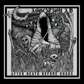 Abolition A.D. - After Death Before Chaos (2014) Abolition A.D. - After Death Before Chaos (2014)