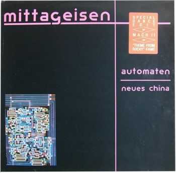 Mittageisen - Automaten EP (1985)