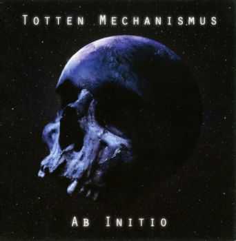 Totten Mechanismus - Ab Initio (2014)