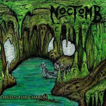 Noctomb - Obulus For Charon (2014) Noctomb - Obulus For Charon (2014)