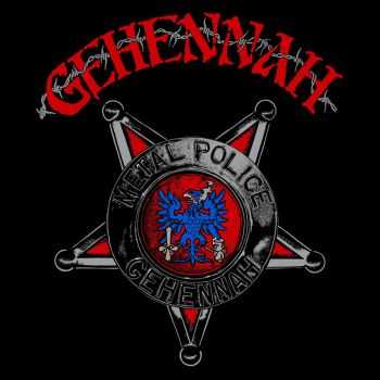 Gehennah - Metal Police EP (2014) Gehennah - Metal Police EP (2014)