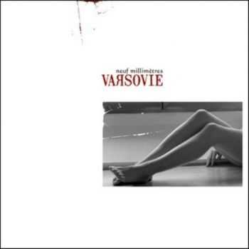 Varsovie - Neuf Millimetres EP (2006)