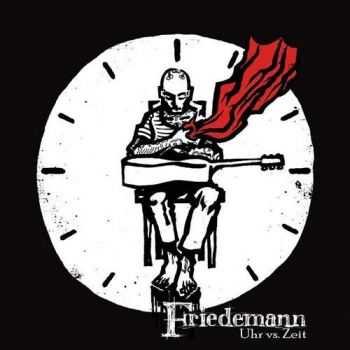 Friedemann - Uhr vs. Zeit (2014)