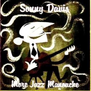 Sonny Davis  - More Jazz Manouche (2014)