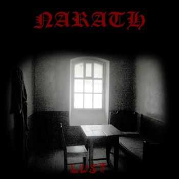 Narath - Lust (Rehearsal) (2009)