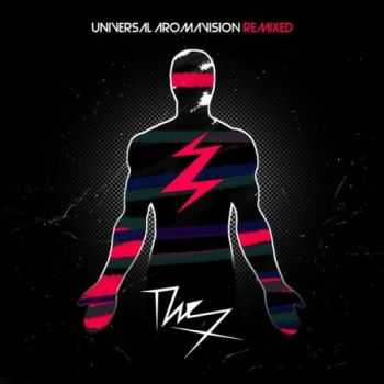 The X - Universal Aromavison Remixed (2014) The X - Universal Aromavison Remixed (2014)