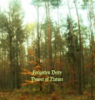 Forgotten Deity - Power Of Nature (2014)