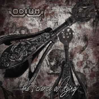 Odium - The Science Of Dying (2014)