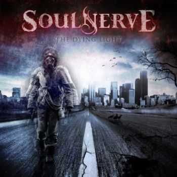 Soulnerve - The Dying Light (2014) Soulnerve - The Dying Light (2014)