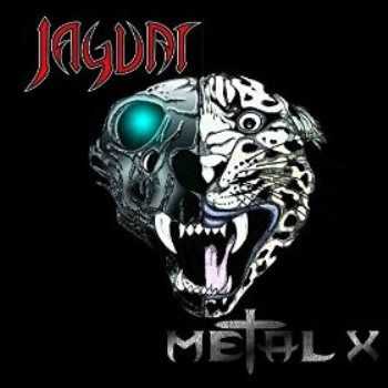 Jaguar - Metal X (2014)