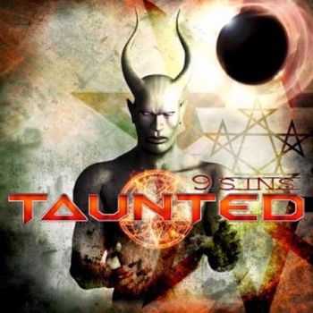 Taunted - 9 Sins 2013