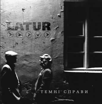 Latur - Темні справи (2014) Latur - Темні справи (2014)