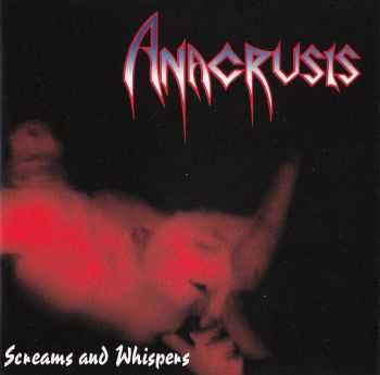 Anacrusis - Screams and Whispers (1993) LOSSLESS + MP3