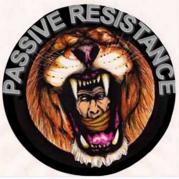 Passive Resistance - One Less Fielder 2014