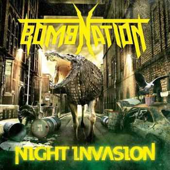 Bombnation - Night Invasion (2014)