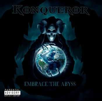 Konqueror - Embrace The Abyss (2014) Konqueror - Embrace The Abyss (2014)