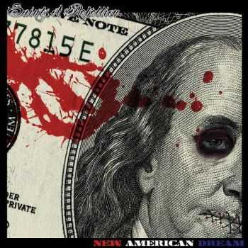 Saints Of Rebellion - New American Dream (2014)