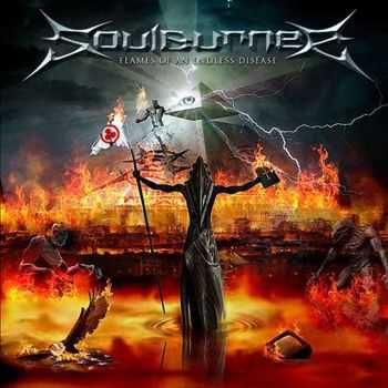 Soulburner - Flames Of An Endless Disease (2014)