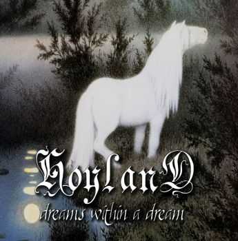 Hoyland - Dreams Within A Dream (2014)