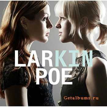 Larkin Poe - Kin (2014)