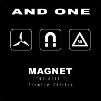 And One   - Magnet. Trilogie I [Premium Edition] (2014)