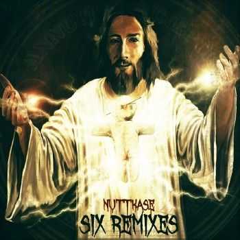 Nuttkase - Six Remixes vol.1 (2014)