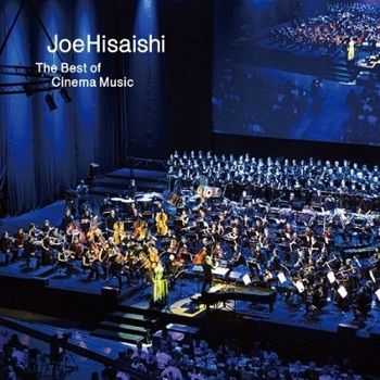 Joe Hisaishi - The Best Of Cinema Music (2011)