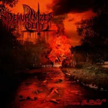 Dehumanized Deity - Forever In Blood (2014) Dehumanized Deity - Forever In Blood (2014)