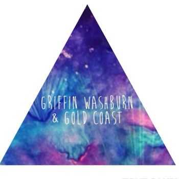 Griffin Washburn & Gold Coast - Griffin Washburn & Gold Coast 2014