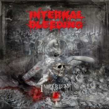Internal Bleeding - Imperium (2014)