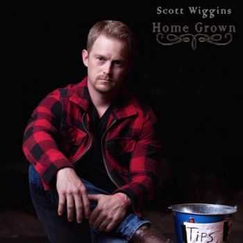 Scott Wiggins - Home Grown 2014