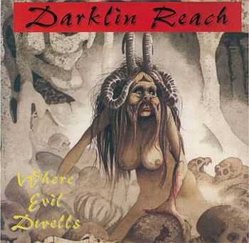 Darklin Reach - Where Evil Dwells(1992)