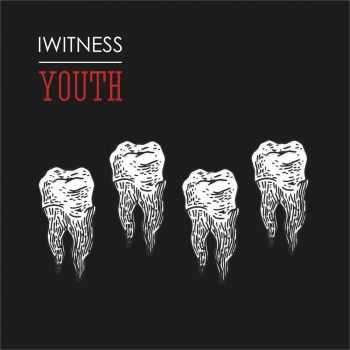 I.Witness - Youth (2014) I.Witness - Youth (2014)