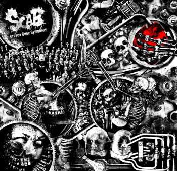 Scab - Broken Bone Symphony (2014) Scab - Broken Bone Symphony (2014)