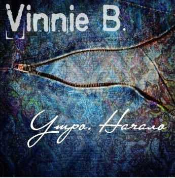 Vinnie B - .  (2014)