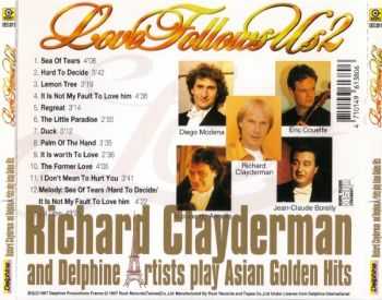Richard Clayderman and Delphine Artists Play Asian Golden Hits - Love Follows Us 2 (1997) Richard Clayderman and Delphine Artists Play Asian Golden Hits - Love Follows Us 2 (1997)