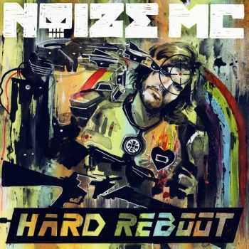 Noize MC - Hard Reboot (2014)