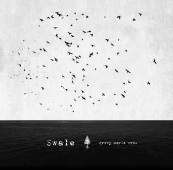 Swale - Every World Ends [EP] (2014)