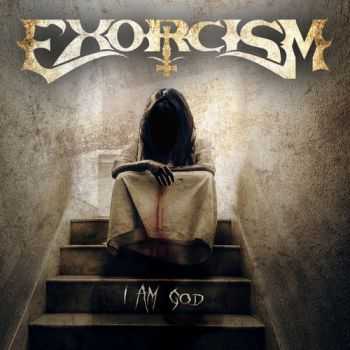 Exorcism - I Am God (2014)