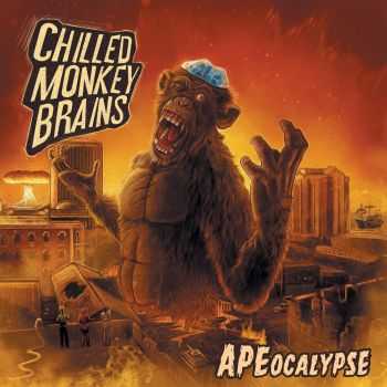 Chilled Monkey Brains - APEocalypse (2014) Chilled Monkey Brains - APEocalypse (2014)